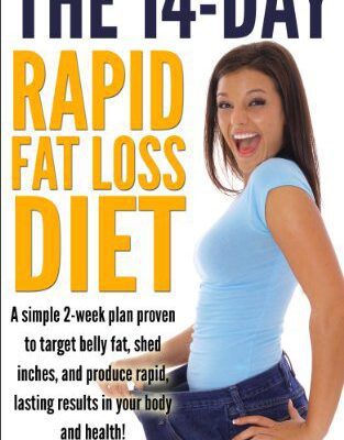 خرید و دانلود نسخه کامل کتاب The 14-Day Rapid Fat Loss Diet: A simple 2-week plan proven to target belly fat, shed inches, and produce rapid lasting results in your body and health! Kindle Edition –  +  PDF