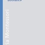 خرید و دانلود نسخه کامل کتاب The 1946 London Lectures (Montessori series Book 17) –  +  pdf