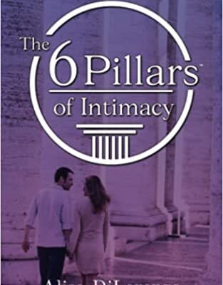 خرید و دانلود نسخه کامل کتاب The 6 Pillars of Intimacy: The Secret to an Extraordinary Marriage –  +  Pdf