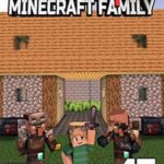خرید و دانلود نسخه کامل کتاب The Accidental Minecraft Family: Book 18 –  +  PDF