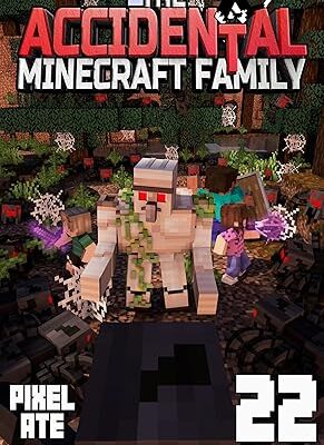 خرید و دانلود نسخه کامل کتاب The Accidental Minecraft Family: Book 22 –  +  PDF