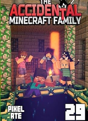 خرید و دانلود نسخه کامل کتاب The Accidental Minecraft Family: Book 29 –  +  PDF