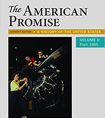 خرید و دانلود نسخه کامل کتاب The American Promise, Value Edition, Volume 2: A History of the United States (7th Edition) –  +  pdf