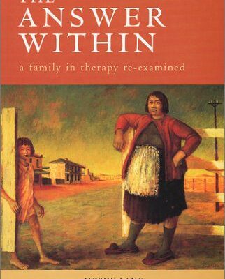 خرید و دانلود نسخه کامل کتاب The Answer Within : A Family in Therapy Re-Examined –  PDF