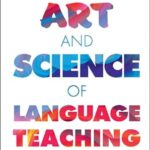 خرید و دانلود نسخه کامل کتاب The Art and Science of Language Teaching –  +  Pdf