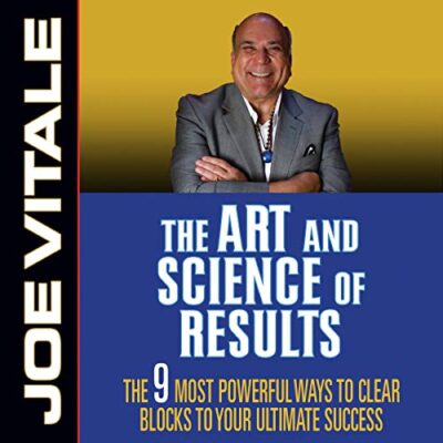 خرید و دانلود نسخه کامل کتاب The Art and Science of Results: The 9 Most Powerful Ways to Clear Blocks to Your Ultimate Success –  +  PDF