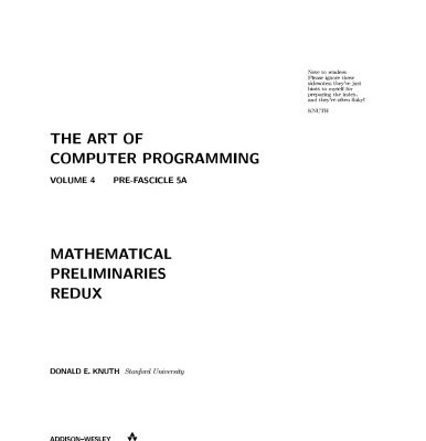 خرید و دانلود نسخه کامل کتاب The Art of Computer Programming. Volume 4, Pre-Fascicle 5A: Mathematical Preliminaries Redux