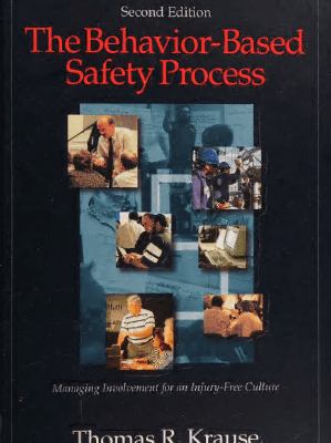 خرید و دانلود نسخه کامل کتاب The Behavior-Based Safety Process: Managing Involvement for an Injury-Free Culture (2nd Edition) –  Pdf