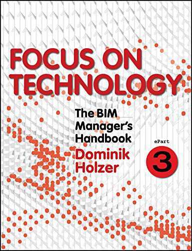 خرید و دانلود نسخه کامل کتاب The BIM Manager’s Handbook, Part 3: Focus on Technology_683fc1ba6e05f.jpeg خرید و دانلود نسخه کامل کتاب The BIM Manager’s Handbook, Part 3: Focus on Technology