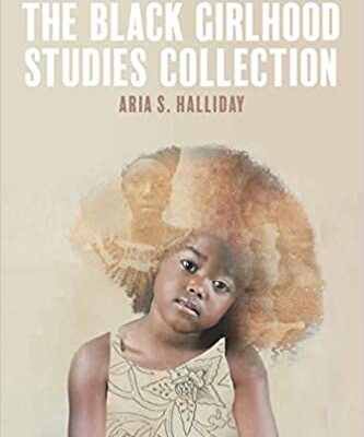 خرید و دانلود نسخه کامل کتاب The Black Girlhood Studies Collection  [2019] –  PDF