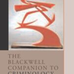 خرید و دانلود نسخه کامل کتاب The Blackwell Companion to Criminology (Blackwell Companions to Sociology) –  PDF
