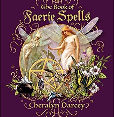 خرید و دانلود نسخه کامل کتاب The Book of Faerie Spells –  +  Pdf