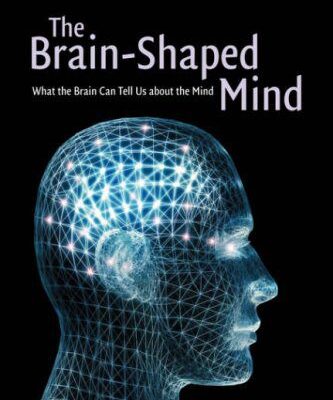 خرید و دانلود نسخه کامل کتاب The brain-shaped mind: what the brain can tell us about the mind –  PDF