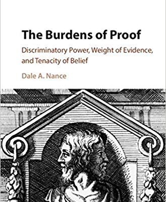 خرید و دانلود نسخه کامل کتاب The Burdens of Proof: Discriminatory Power, Weight of Evidence, and Tenacity of Belief