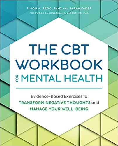 خرید و دانلود نسخه کامل کتاب The CBT Workbook for Mental Health: Evidence-Based Exercises to Transform Negative Thoughts and Manage Your Well-Being Paperback – July 13, 2021 – + PDF_683d781425216.jpeg خرید و دانلود نسخه کامل کتاب The CBT Workbook for Mental Health: Evidence-Based Exercises to Transform Negative Thoughts and Manage Your Well-Being Paperback – July 13, 2021 – + PDF