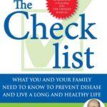 خرید و دانلود نسخه کامل کتاب The Checklist: What You and Your Family Need to Know to Prevent Disease and Live a Long and Healthy Life – PDF