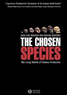 خرید و دانلود نسخه کامل کتاب The Chosen Species: The Long March of Human Evolution –  Pdf