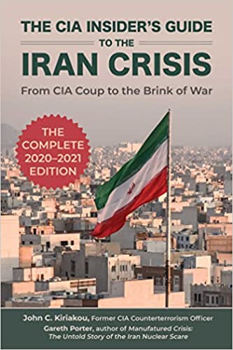 خرید و دانلود نسخه کامل کتاب The CIA Insider’s Guide to the Iran Crisis: From CIA Coup to the Brink of War – + Pdf_683b95cc27b96.jpeg خرید و دانلود نسخه کامل کتاب The CIA Insider’s Guide to the Iran Crisis: From CIA Coup to the Brink of War – + Pdf