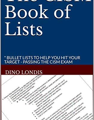 خرید و دانلود نسخه کامل کتاب The CISM Book of Lists: * BULLET LISTS TO HELP YOU HIT YOUR TARGET – PASSING THE CISM EXAM –  +  pdf