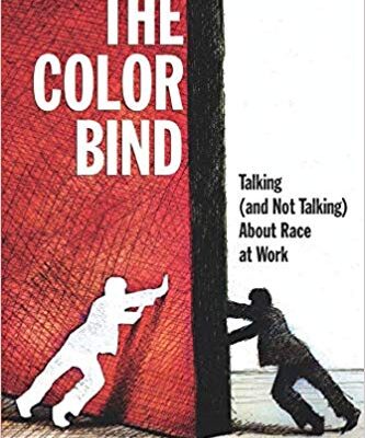 خرید و دانلود نسخه کامل کتاب The Color Bind:  Talking (and Not Talking) About Race at Work