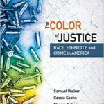 خرید و دانلود نسخه کامل کتاب The Color of Justice: Race, Ethnicity, and Crime in America (6th Edition) –  PDF