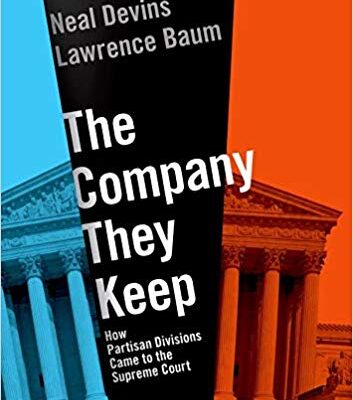 خرید و دانلود نسخه کامل کتاب The Company They Keep:  How Partisan Divisions Came to the Supreme Court