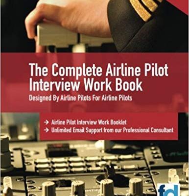 خرید و دانلود نسخه کامل کتاب The Complete Airline Pilot Interview Work Book:  An essential tool for all Airline Pilots attending an interview –  +  pdf