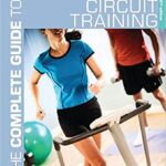 خرید و دانلود نسخه کامل کتاب The Complete Guide to Circuit Training (Complete Guides)