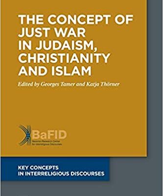خرید و دانلود نسخه کامل کتاب The Concept of Just War in Judaism, Christianity and Islam –  Pdf