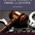 خرید و دانلود نسخه کامل کتاب The Concise Dictionary of Crime and Justice Second Edition –  +  PDF