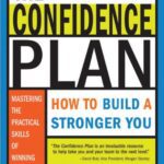 خرید و دانلود نسخه کامل کتاب The Confidence Plan: How to Build a Stronger You – PDF