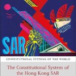 خرید و دانلود نسخه کامل کتاب The Constitutional System of the Hong Kong SAR: A Contextual Analysis –  Pdf