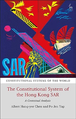 خرید و دانلود نسخه کامل کتاب The Constitutional System of the Hong Kong SAR: A Contextual Analysis – Pdf_683b701fb8c86.jpeg خرید و دانلود نسخه کامل کتاب The Constitutional System of the Hong Kong SAR: A Contextual Analysis – Pdf