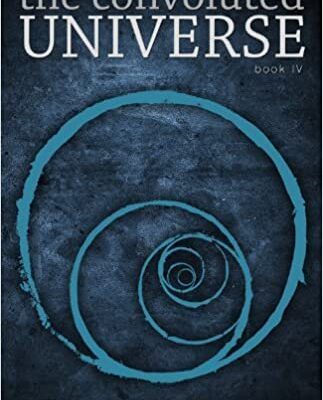 خرید و دانلود نسخه کامل کتاب The Convoluted Universe Book IV by Cannon, Dolores (December 25, 2011) –  +  PDF