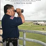 خرید و دانلود نسخه کامل کتاب The Correctional Officer A Practical Guide (3rd Edition) –  +  pdf