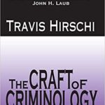 خرید و دانلود نسخه کامل کتاب The Craft of Criminology: Selected Papers –  Pdf