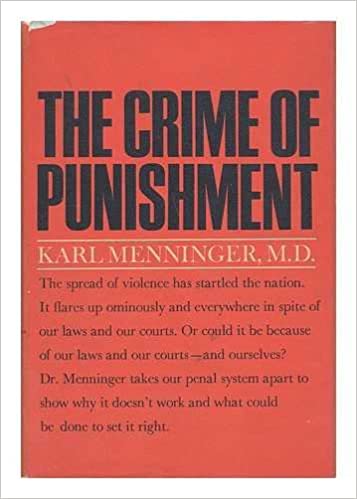 خرید و دانلود نسخه کامل کتاب The Crime of Punishment By Karl Menninger – PDF_683ba96f37286.jpeg خرید و دانلود نسخه کامل کتاب The Crime of Punishment By Karl Menninger – PDF