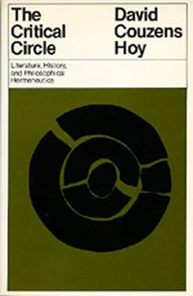 خرید و دانلود نسخه کامل کتاب The Critical Circle: Literature, History and Philosophical Hermeneutics – Pdf_683e3c4895b45.jpeg خرید و دانلود نسخه کامل کتاب The Critical Circle: Literature, History and Philosophical Hermeneutics – Pdf