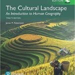 خرید و دانلود نسخه کامل کتاب The Cultural Landscape: An Introduction to Human Geography, Global Edition 12th Edition