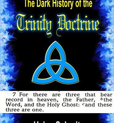 خرید و دانلود نسخه کامل کتاب The Dark History of the Trinity Doctrine –  +  Pdf