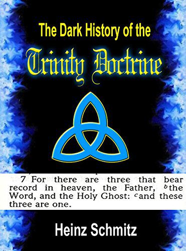 خرید و دانلود نسخه کامل کتاب The Dark History of the Trinity Doctrine – + Pdf_6845ef98c264f.jpeg خرید و دانلود نسخه کامل کتاب The Dark History of the Trinity Doctrine – + Pdf