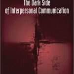 خرید و دانلود نسخه کامل کتاب The Dark Side of Interpersonal Communication (2nd Edition) –  Pdf