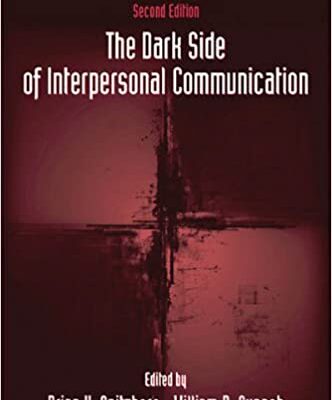 خرید و دانلود نسخه کامل کتاب The Dark Side of Interpersonal Communication (2nd Edition) –  Pdf