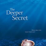 خرید و دانلود نسخه کامل کتاب The Deeper Secret: What Does Life Want From You?
