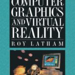 خرید و دانلود نسخه کامل کتاب The Dictionary of Computer Graphics and Virtual Reality