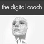 خرید و دانلود نسخه کامل کتاب The Digital Coach BY Kanatouri –  Pdf