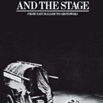 خرید و دانلود نسخه کامل کتاب The Director & The Stage: From Naturalism to Grotowski (Performance Books) –  +  Pdf