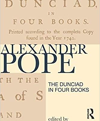 خرید و دانلود نسخه کامل کتاب The Dunciad in Four Books 2nd Edition