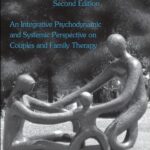 خرید و دانلود نسخه کامل کتاب The Embedded Self, Second Edition: An Integrative Psychodynamic and Systemic Perspective on Couples and Family Therapy –  PDF