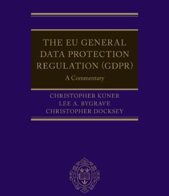 خرید و دانلود نسخه کامل کتاب The EU General Data Protection Regulation (GDPR): A Commentary –  Pdf